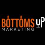 Bottoms Up Marketing