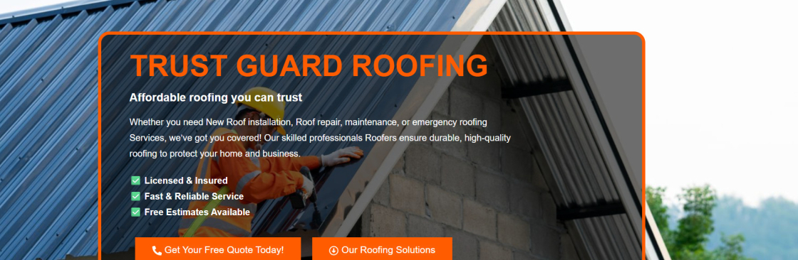 Trust Guard Roofing Company