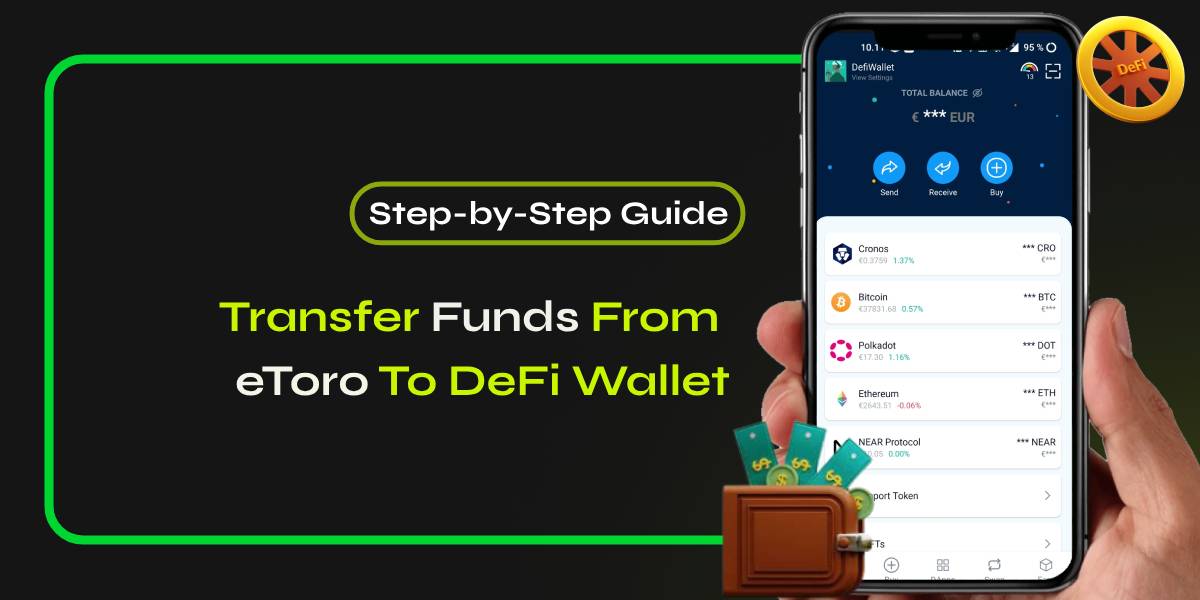 How To Transfer Funds From eToro To DeFi Wallet - Defi Crypto Wallets Informations