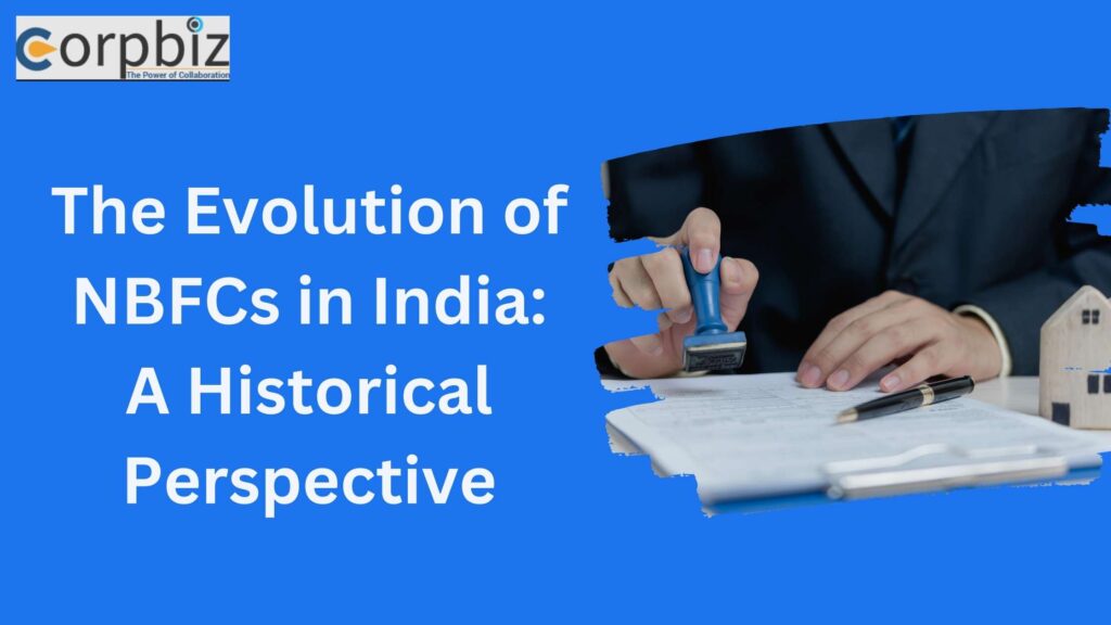 The Evolution of NBFCs in India: A Historical Perspective - DailyStoryPro