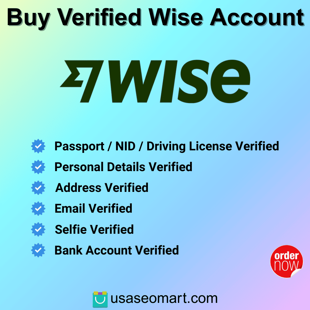 Buy Verified Wise Accounts | 100% Safe & Instant Delivery