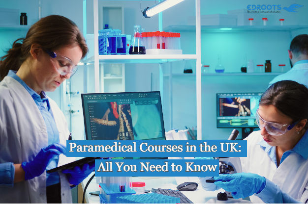 Paramedical Courses in the UK: All You Need to Know