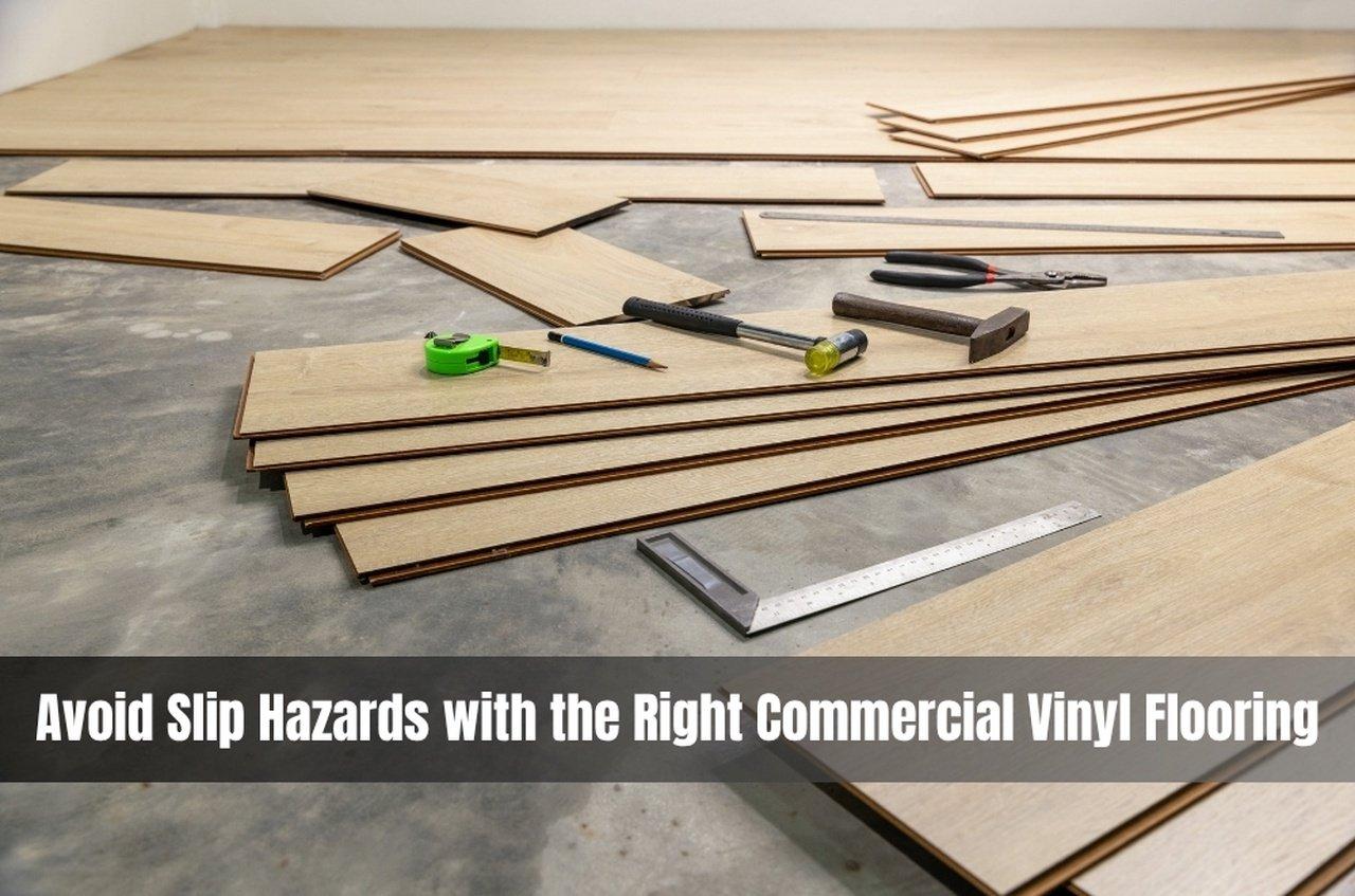 Avoid Slip Hazards with the Right Commercial Vinyl Flooring | Articles | Rudy Webber | Gan Jing World - Technology for Humanity | Video & Movie Streaming