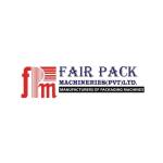 FAIR PACK MACHINERIES