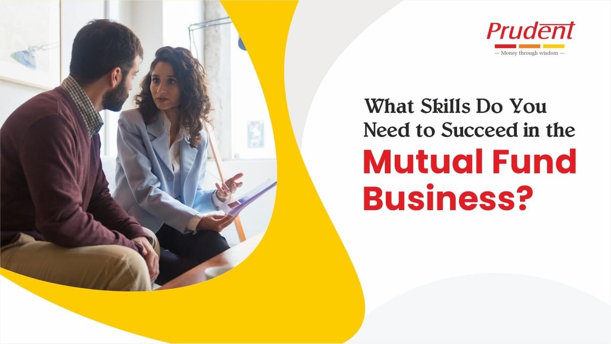 What Skills Do You Need to Succeed in the Mutual Fund B...
