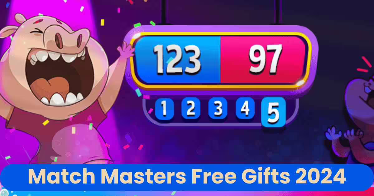 Unlock Daily Match Masters Free Gifts Today August 2025