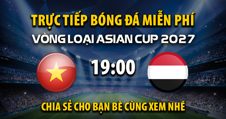 Link trực tiếp Việt Nam U23  vs Yemen U23 19:00 ngày 09/09/2025 - Cakhiazzo.cc