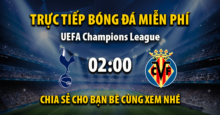 Link trực tiếp Tottenham vs Villarreal 02:00 ngày 17/09/2025 - Thewidely.com