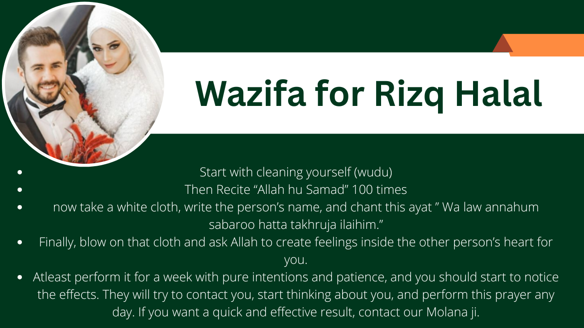 Wazifa for Rizq Halal – Halal Dua For Love Problem Solution.