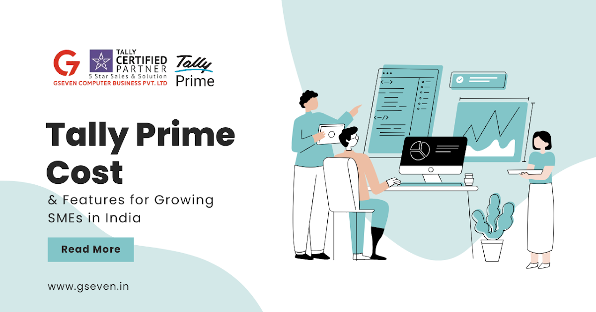 Tally Prime Cost & Features for Growing SMEs in India - Gseven