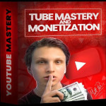 Tube Mastery Monetization