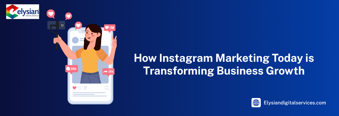 How Instagram Marketing Fuels Explosive Business Growth