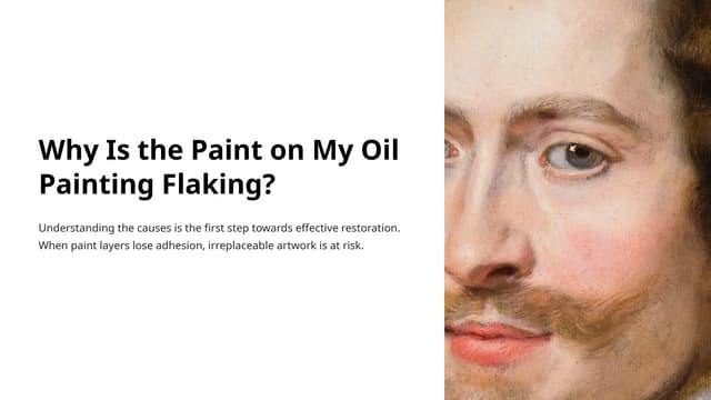 Why Is the Paint on My Oil Painting Flaking? | PPTX