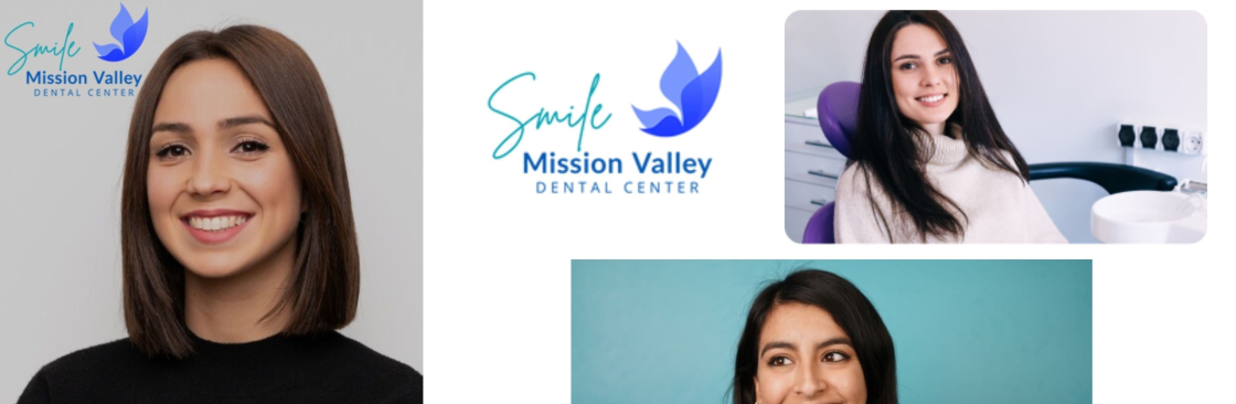 Smile Mission Valley Dental Center